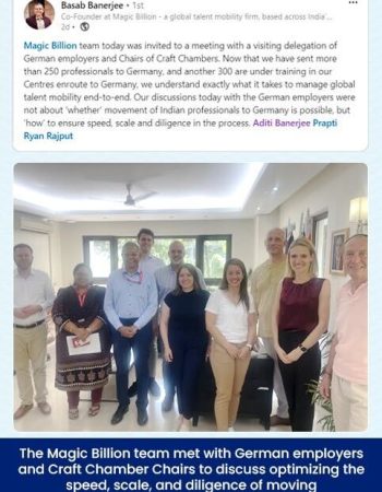 MagicBillion Team German Employers and Craft Chamber Chairs to discuss optimising the speed, scale and diligence of moving Indian talent to Germany.